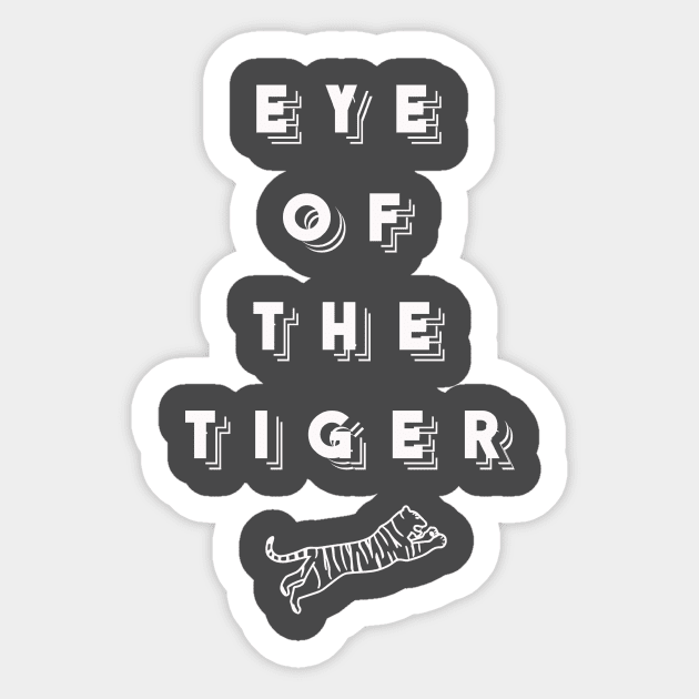 Eye Of The Tiger Sticker by TheSteadfast